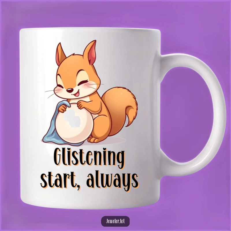 Funny Squirrel Pearl Polisher Mug - Treasure Lover's Hilarious Gift
