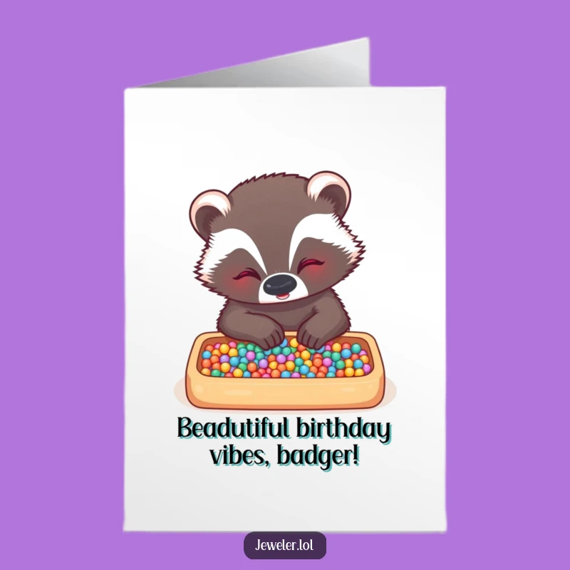 Badger Birthday Card Free Printable: Funny Animal DIY Downloadable Gift for a Chuckle