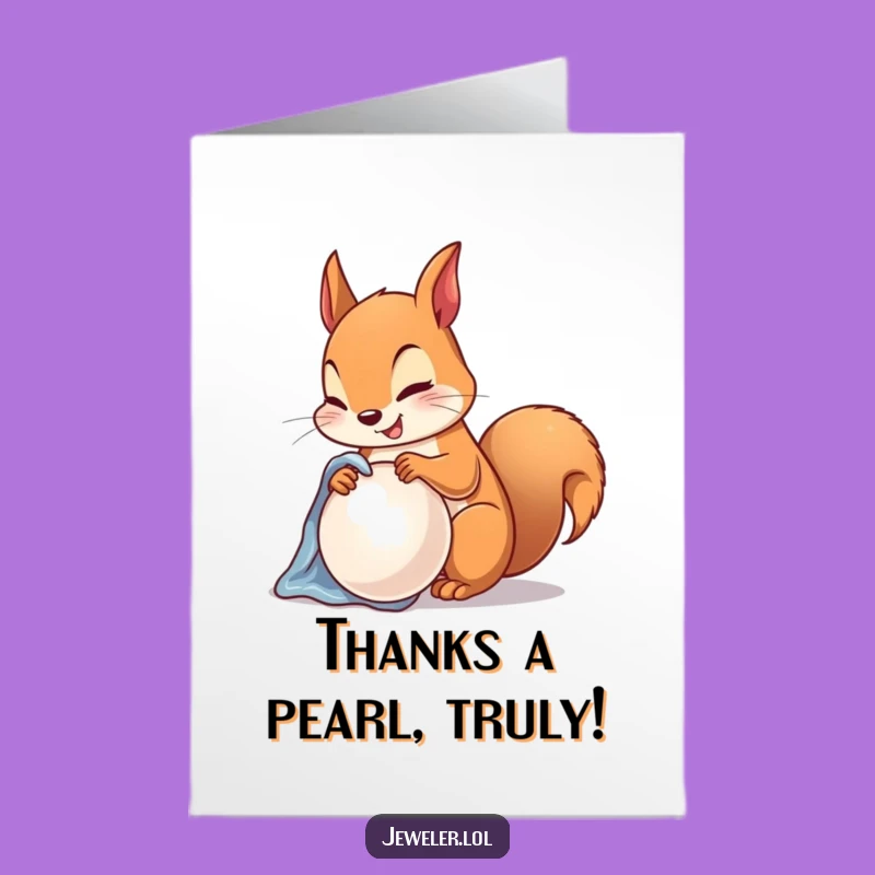 Free Printable Squirrel Pearl Thank You Card: Gleaming Downloadable Gift for Appreciation